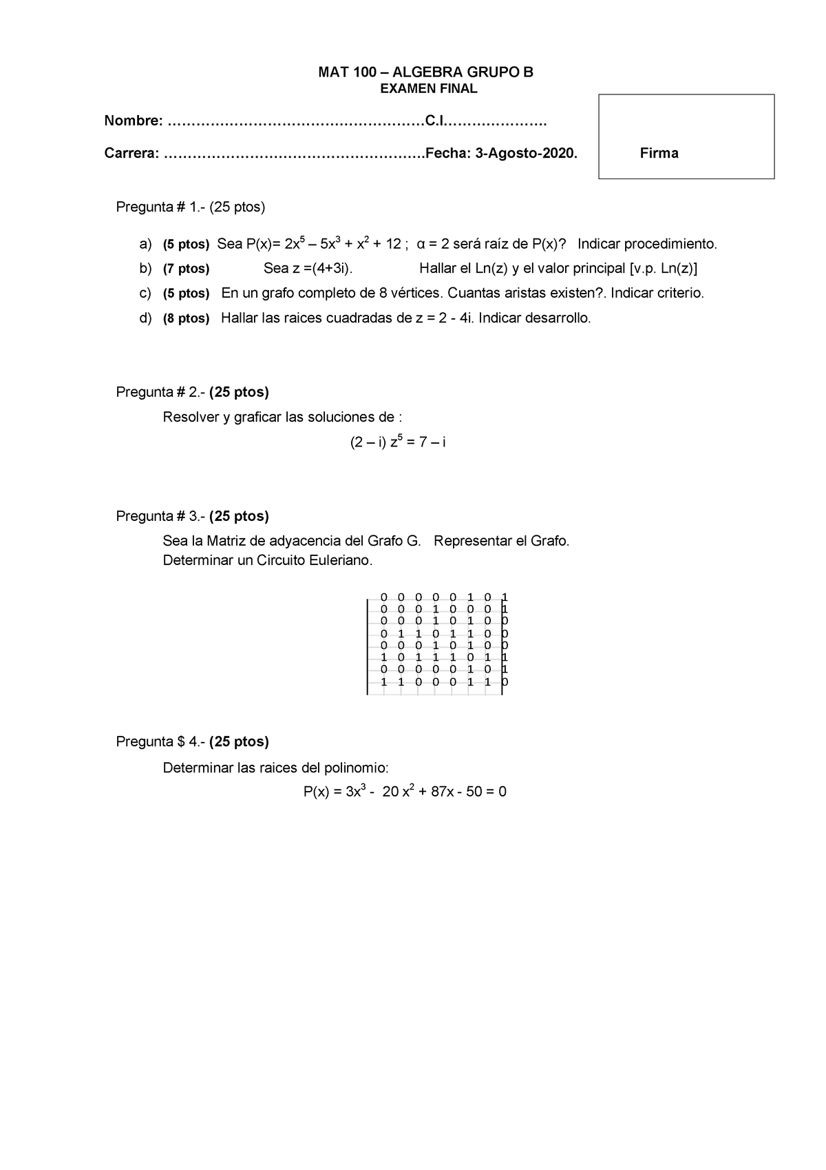 Examen-final-mat100-2020-ipreguntas-1-4 Compress - MAT 100 – ALGEBRA ...