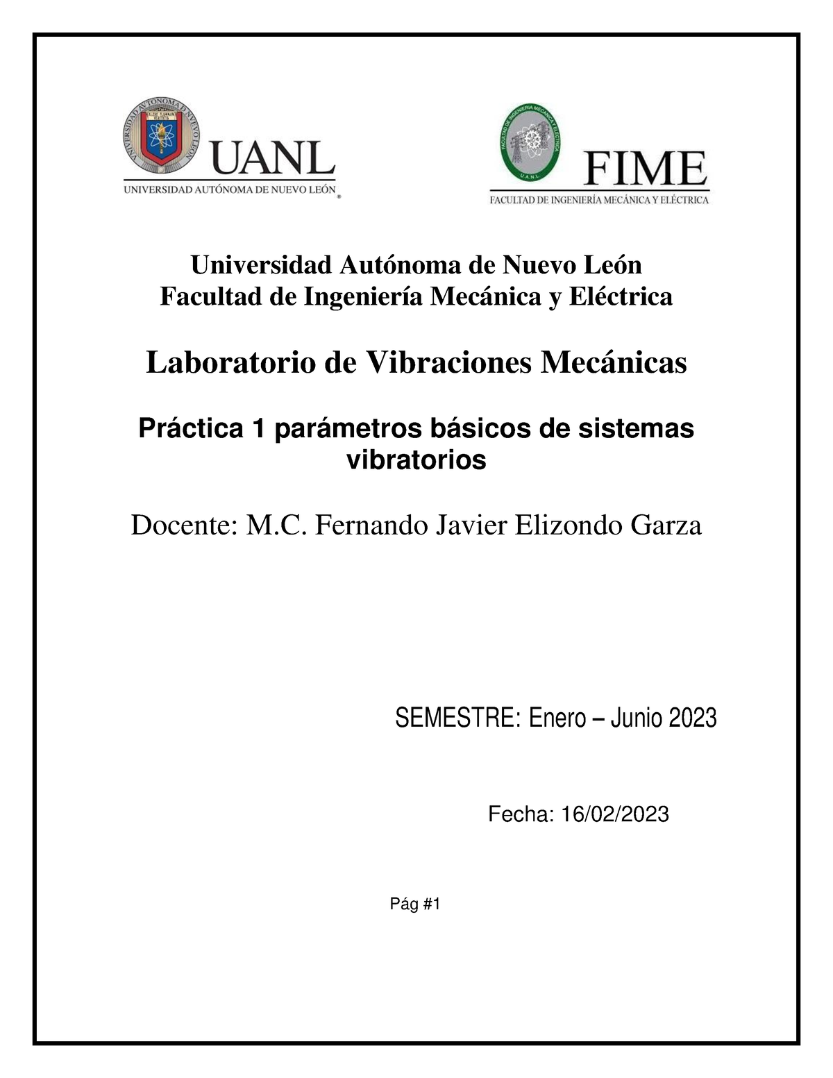 Practica 1 Vibraciones Mecanicas - Universidad Autónoma De Nuevo León ...