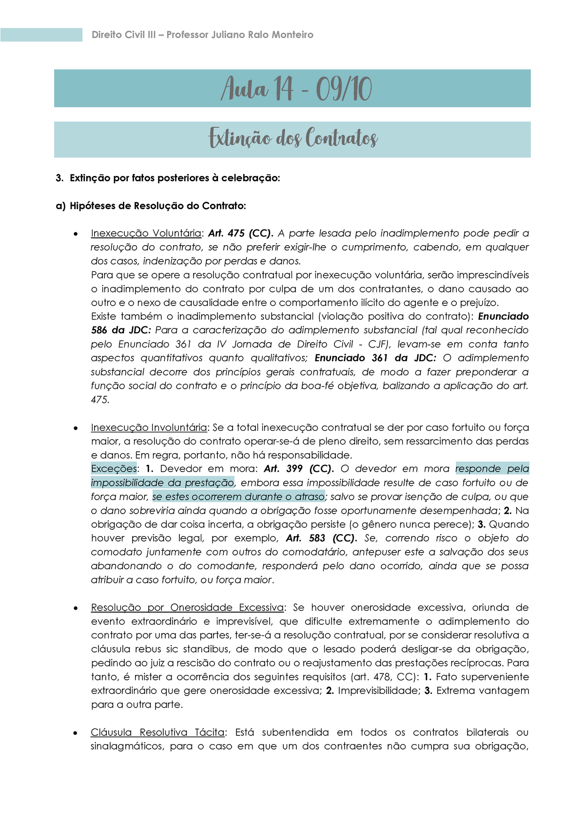 Aula 14 Direito Civil Iii Professor Juliano Ralo Monteiro Aula 14 0910 Extinção Dos 8643
