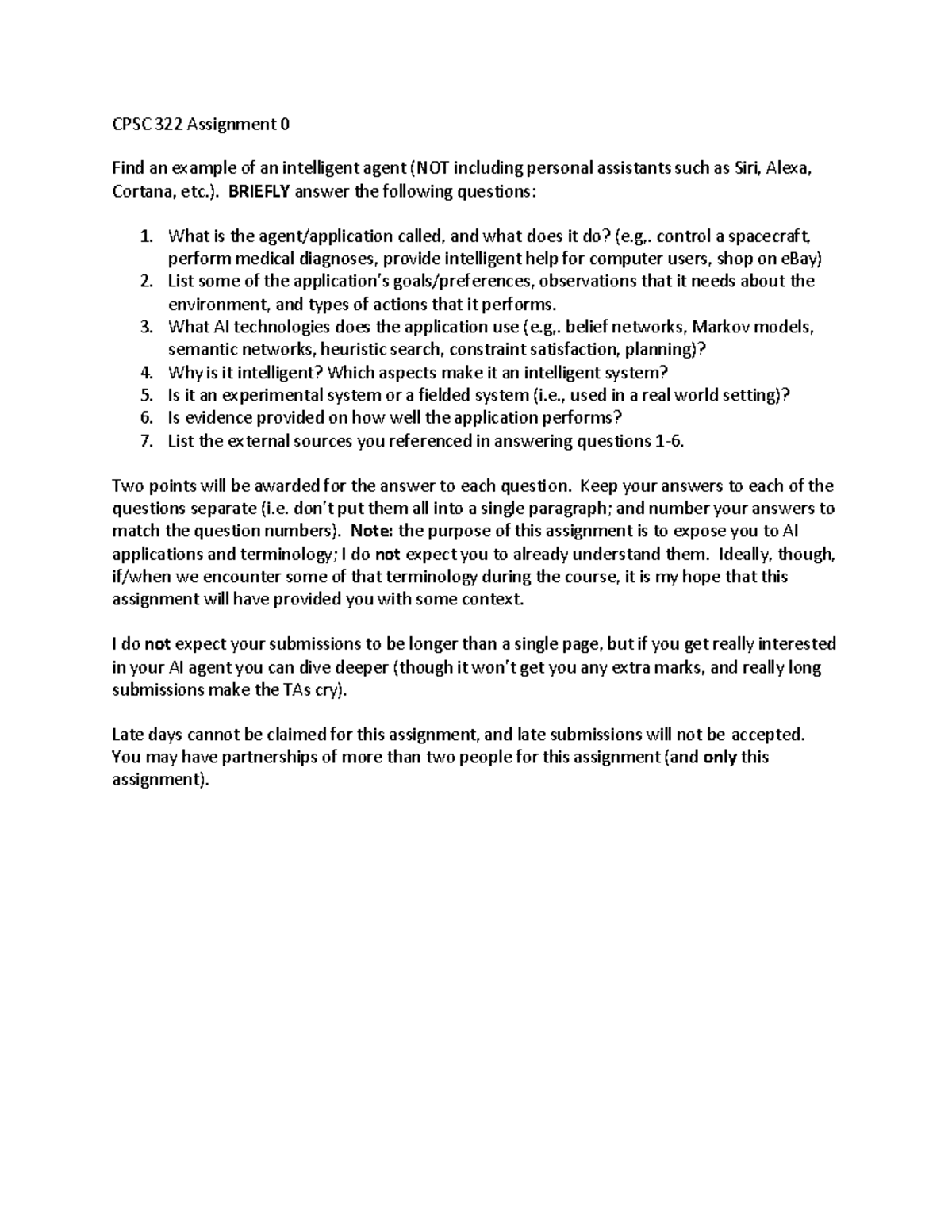 Assignment 0 - ). BRIEFLY answer the following questions: What is the ...