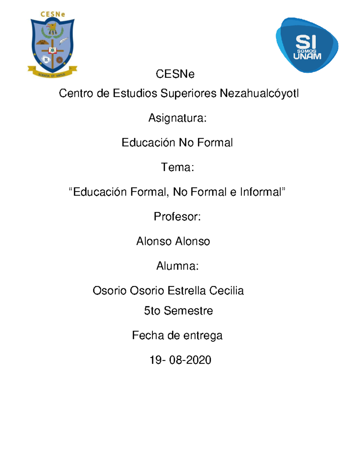 Educación Formal, No Formal e Informal - CESNe Centro de Estudios ...