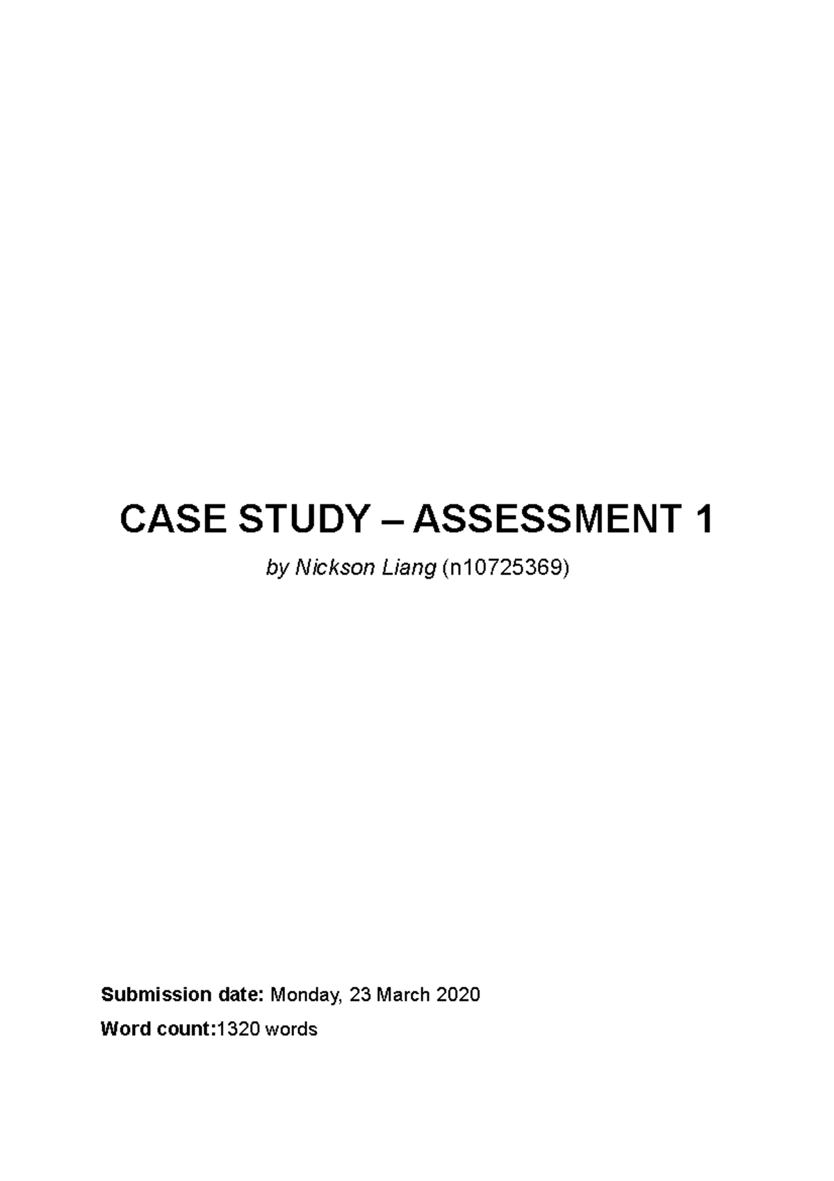 Case Study - Assessment 1 - CASE STUDY – ASSESSMENT 1 by Nickson Liang ...