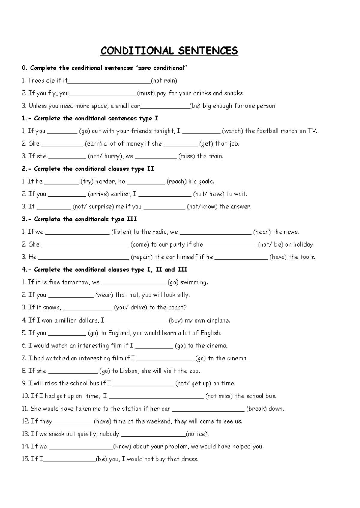 Conditional Sentences Practice - CONDITIONAL SENTENCES Complete the ...