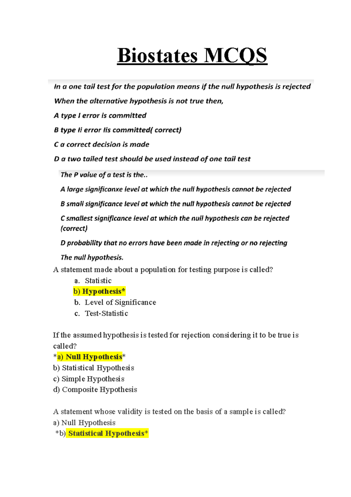 Biostates MCQS template 1 Biostates MCQS A statement made about a population for testing