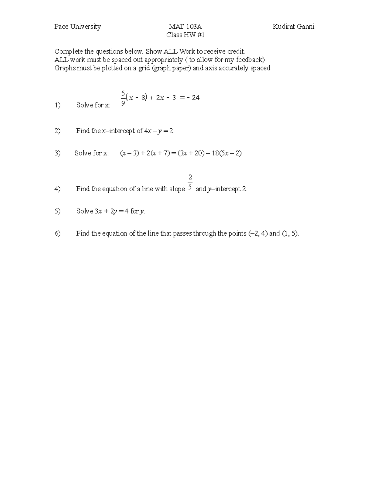 MAT 103 Class HW #1 - homework - Pace University MAT 103A Kudirat Ganni ...