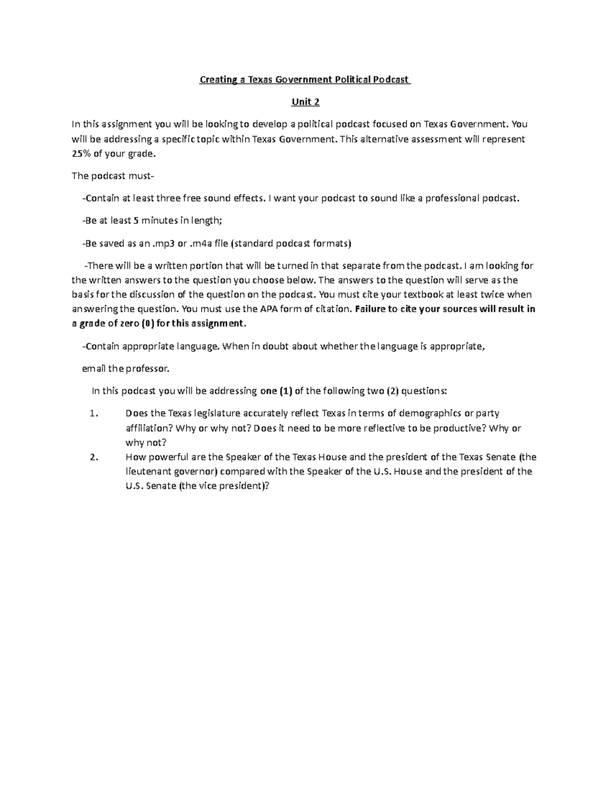 Creating a Texas Government Political Podcast Unit 2 You will be