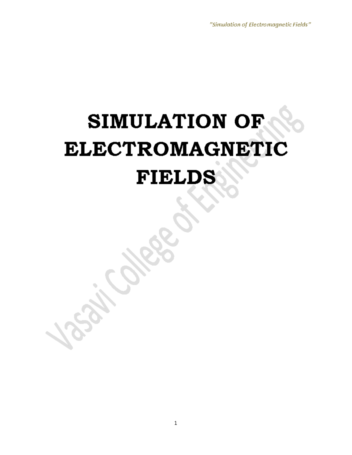 06 Simulation OF Fields SIMULATION OF