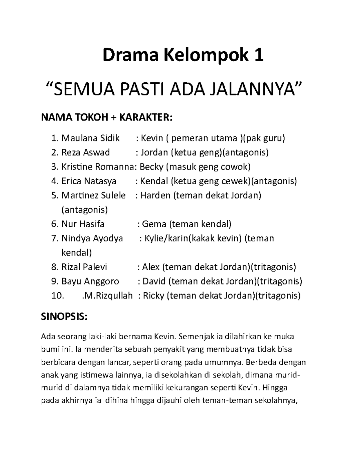 Drama sbk law corporate law Drama Kelompok 1 “SEMUA PASTI ADA