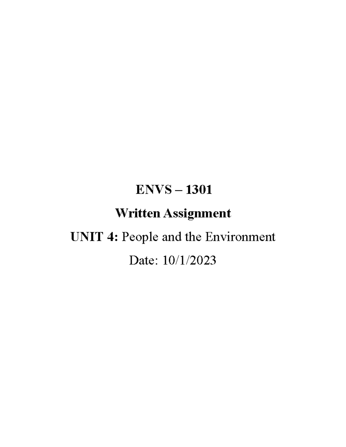 ENVS WA Unit 4 - ENVS WA Unit 4 - ENVS – 1301 Written Assignment UNIT 4 ...