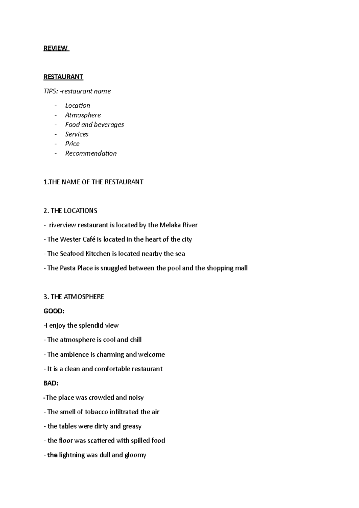 BI Essay REVIEW RESTAURANT TIPS restaurant Name Location Atmosphere 