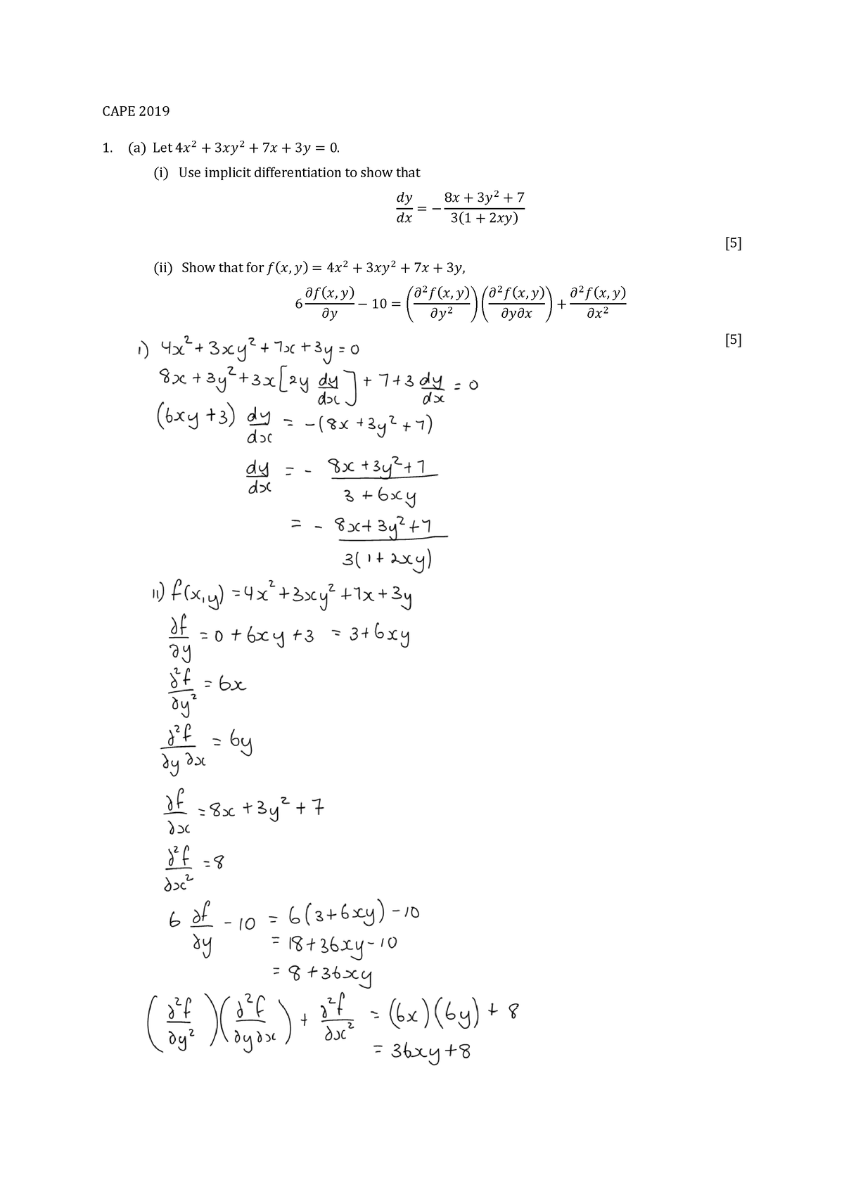 Cape unit 2 2019 paper 2 solutions - CAPE 2019 (a) Let 4𝑥 2 + 3𝑥𝑦 2 ...