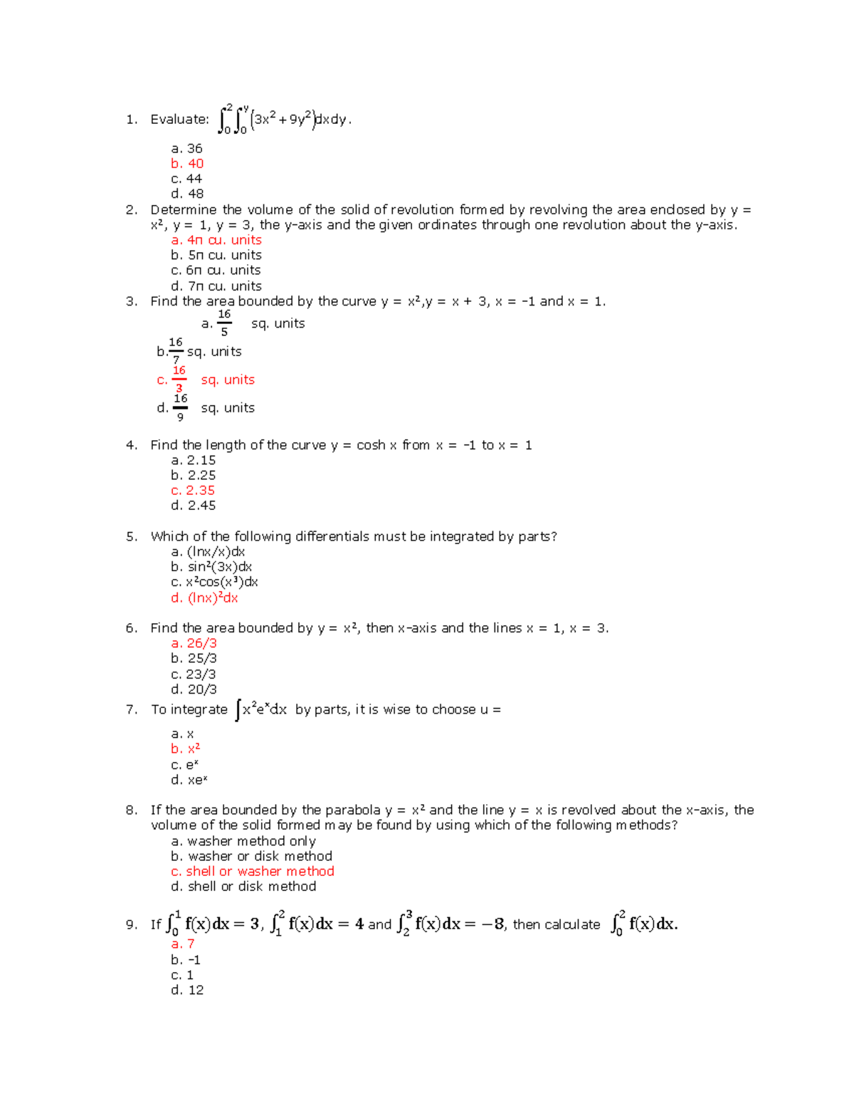 Integral Calculus - 1. Evaluate: ø ù 2 y 2 2 0 0 3x 9y dxdy . a. 36 b ...