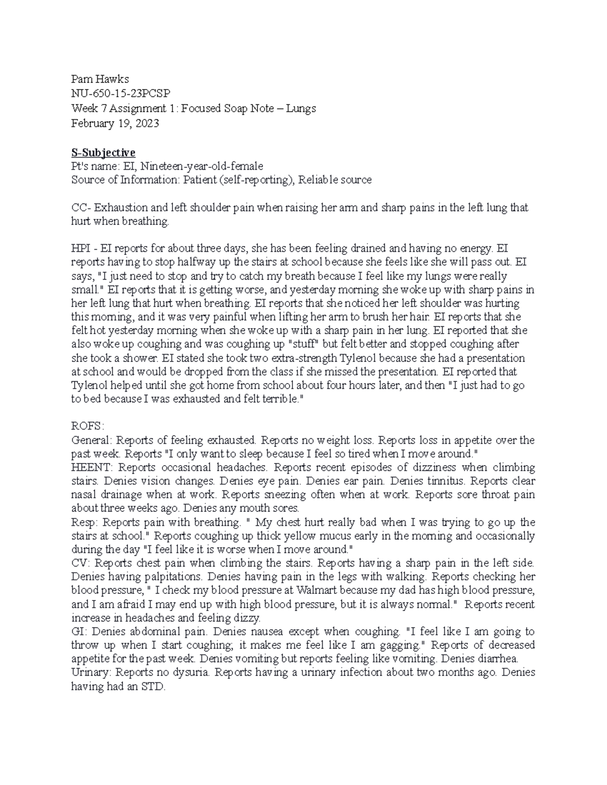 NUR 650 Week 7 Soap Note - Physical assessment - Pam Hawks NU-650-15 ...