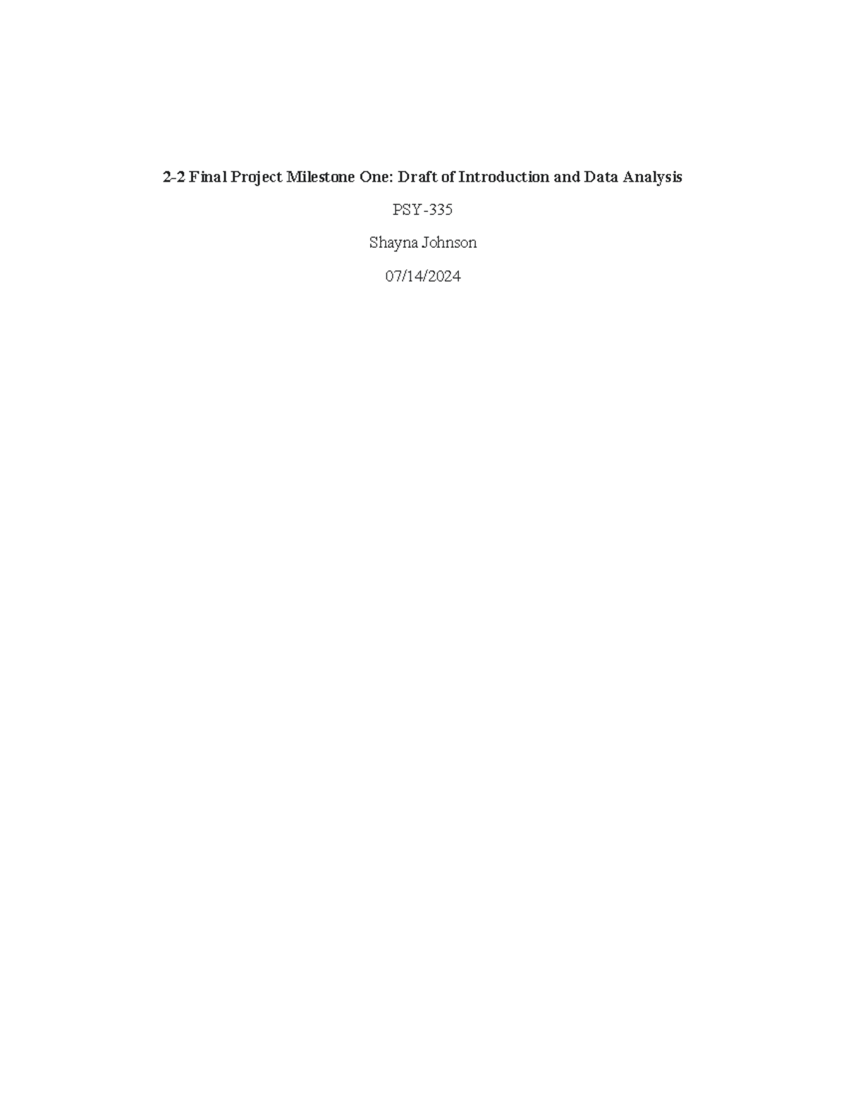 2-2 PSY335 - week 2 assignment - 2-2 Final Project Milestone One: Draft ...