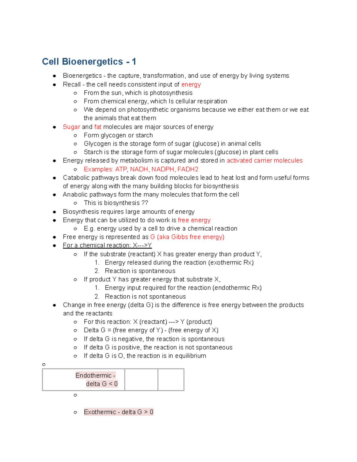 Exam 3 Notes Lecture One - Cell Bioenergetics - 1 Bioenergetics - The ...