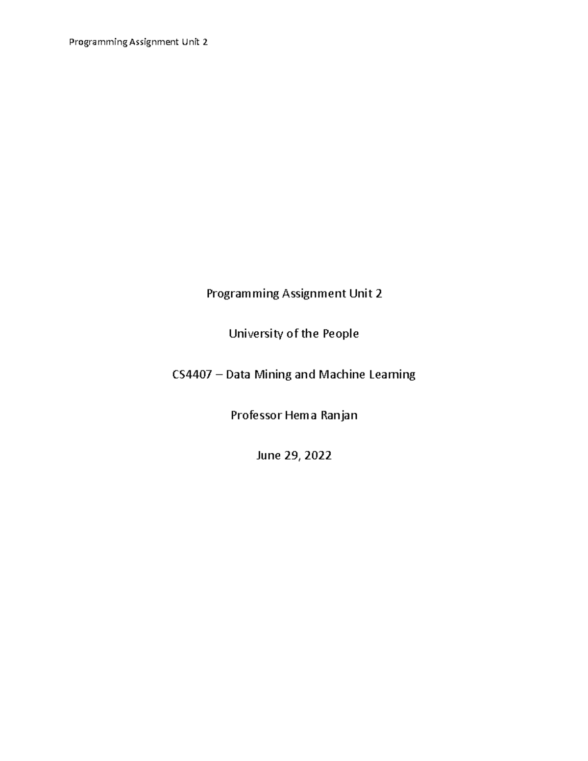 Programming Assignment 2 - These technologies include databases ...