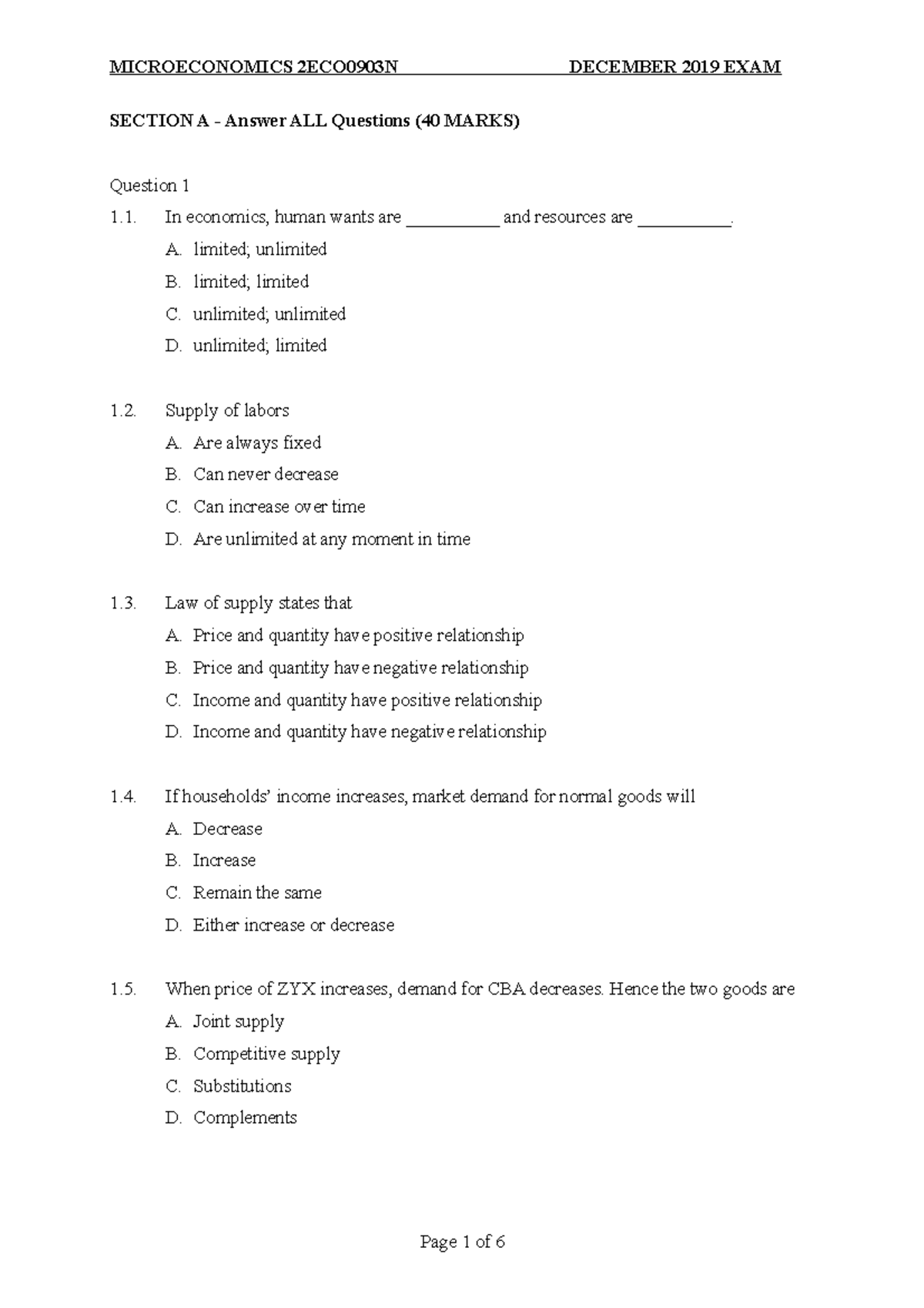 Final Exam Microeconomics for diploma students SECTION A Answer ALL Questions (40 MARKS