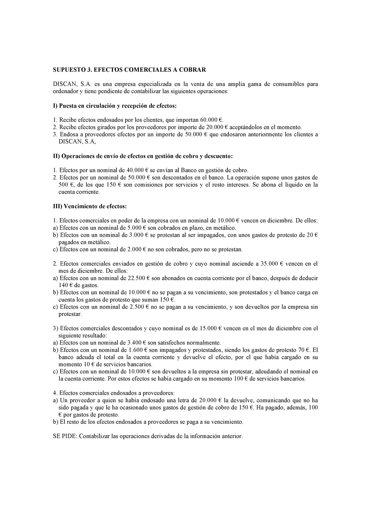 Supuesto 3 Efectos Comerciales - SUPUESTO 3. EFECTOS COMERCIALES A ...