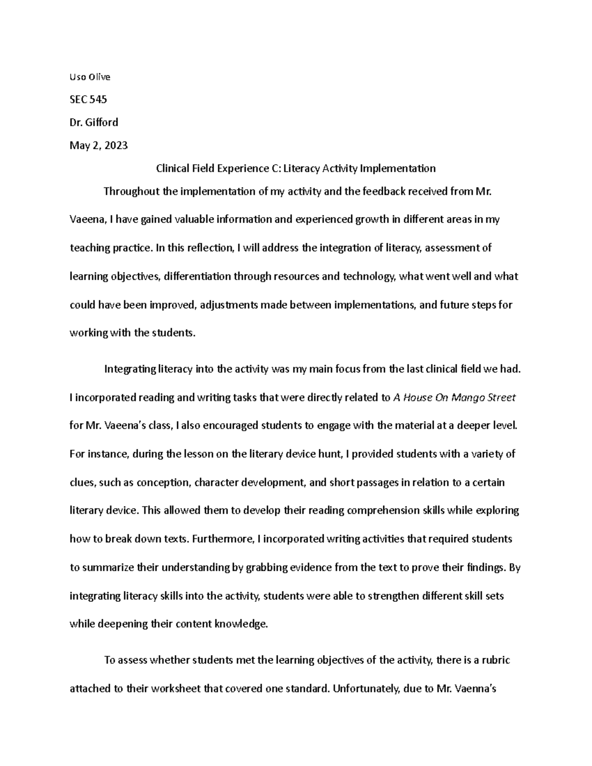 SEC545UO Clinical C n/a Uso Olive SEC 545 Dr. Gifford May 2, 2023