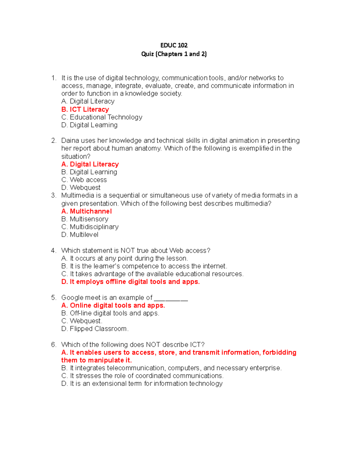 QUIZ EDUC 102 chapter and 2 EDUC 102 Quiz (Chapters 1 and 2) It