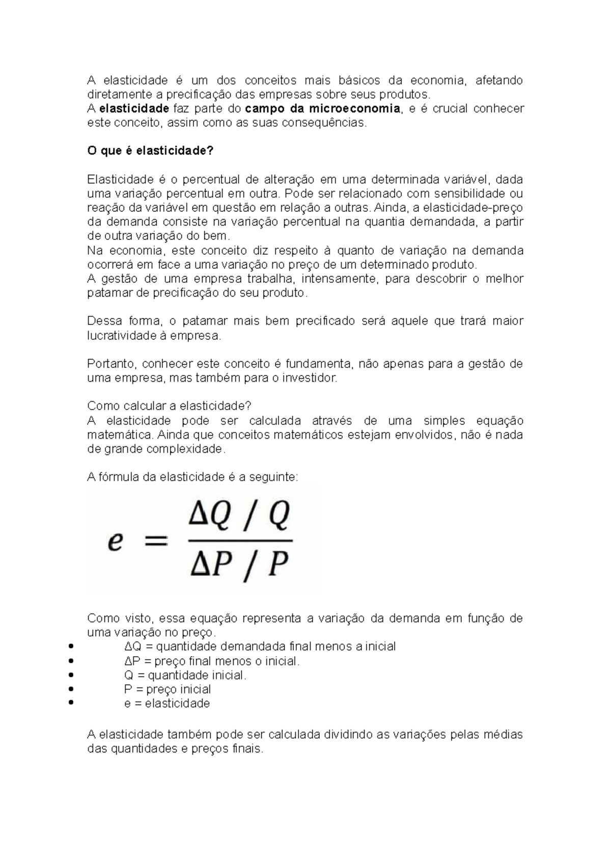 A elasticidade é um dos conceitos mais básicos da economia - A ...