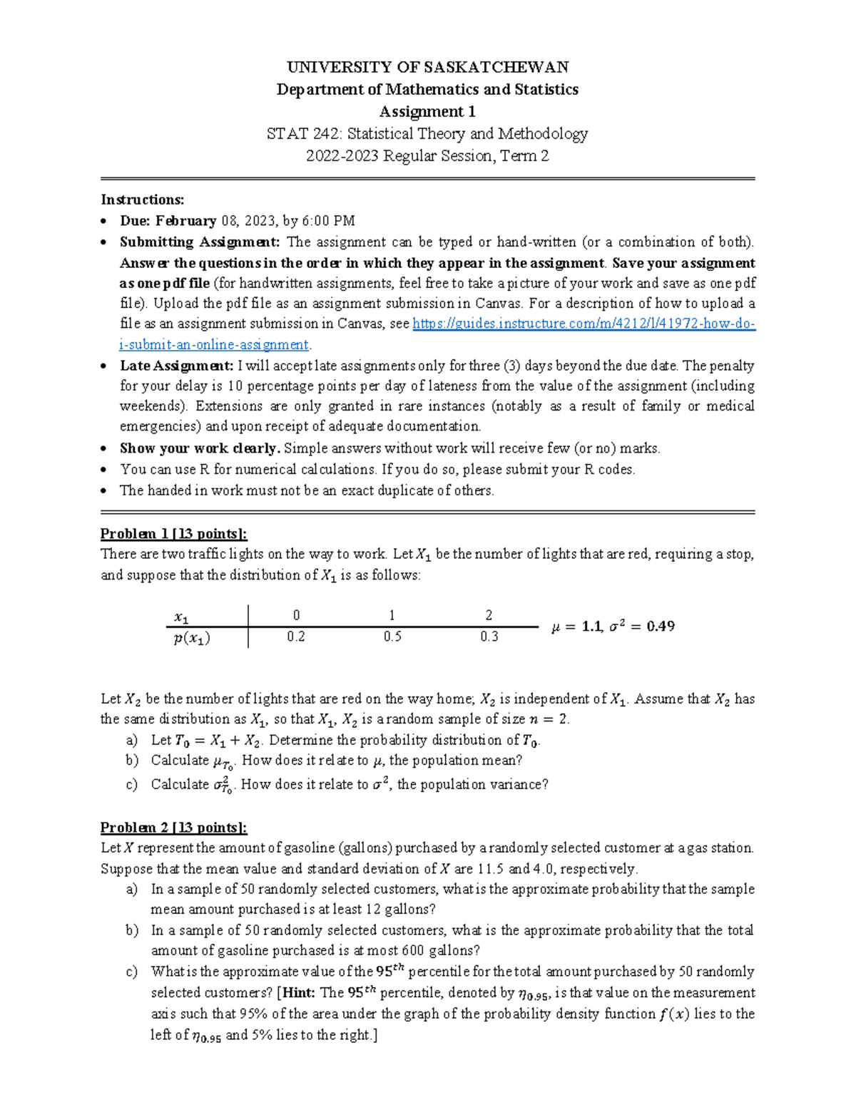 Assignment 1 UNIVERSITY OF SASKATCHEWAN Department of Mathematics and