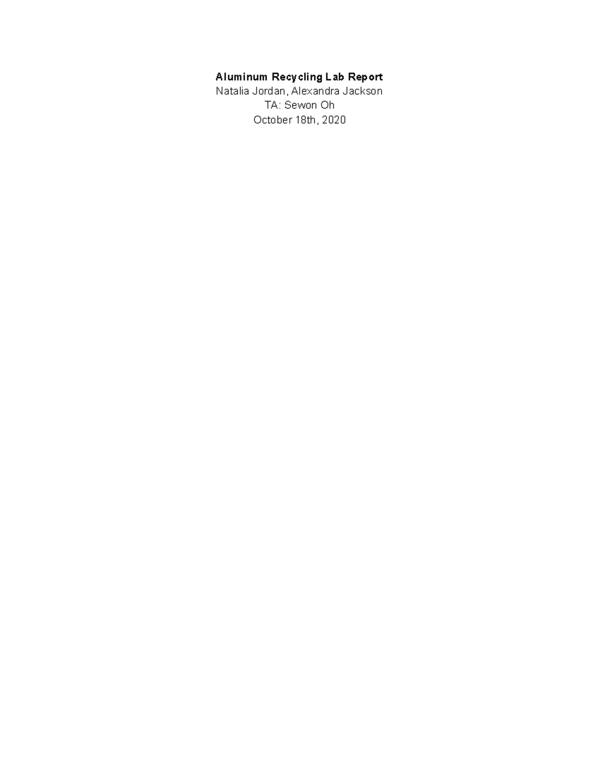 Aluminum recycling Lab report - Aluminum Recycling Lab Report Natalia ...