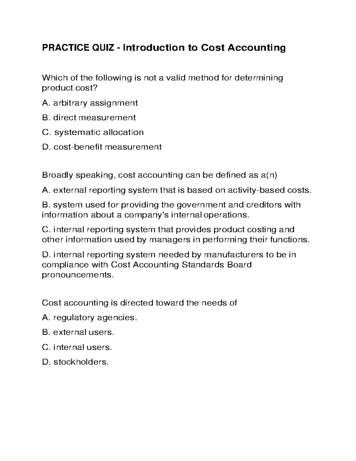 1 Practice QUIZ Introduction to Cost Accounting PRACTICE QUIZ