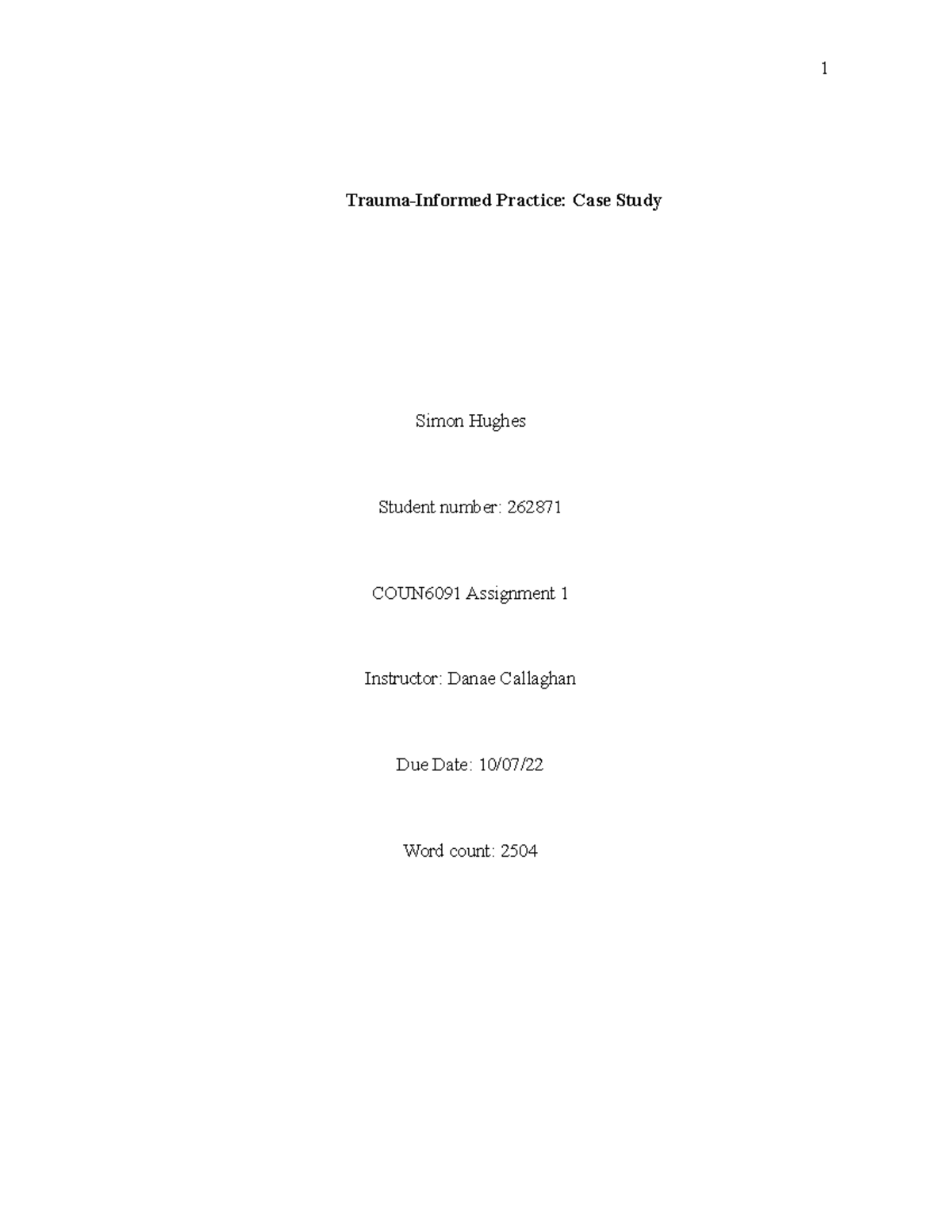 Trauma informed practice.edited.edited - Trauma-Informed Practice: Case ...