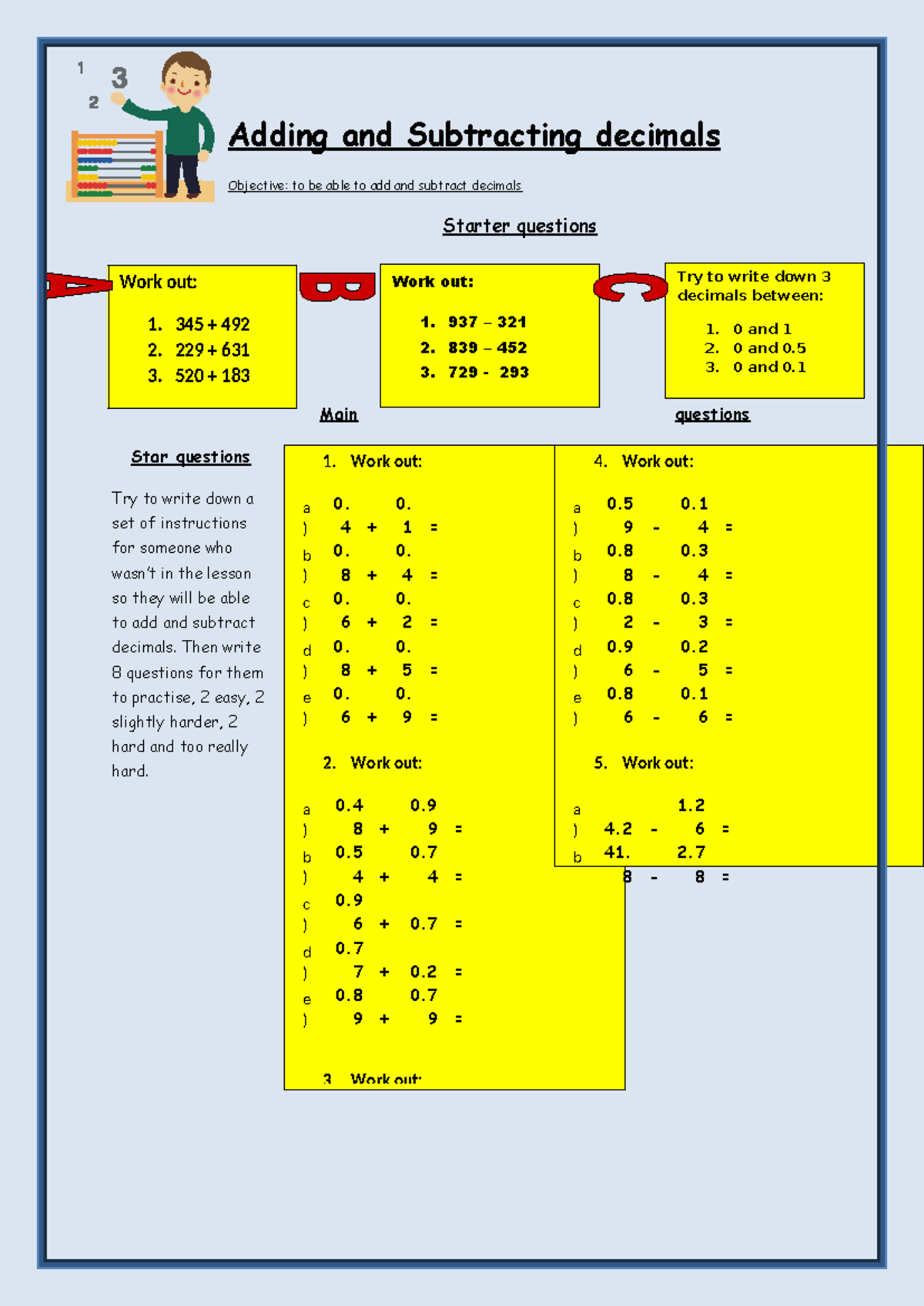 Adding And Subtracting Decimals 1 Work Out A 0 4 0 1 B 0 8 0 4 C 0 6 0