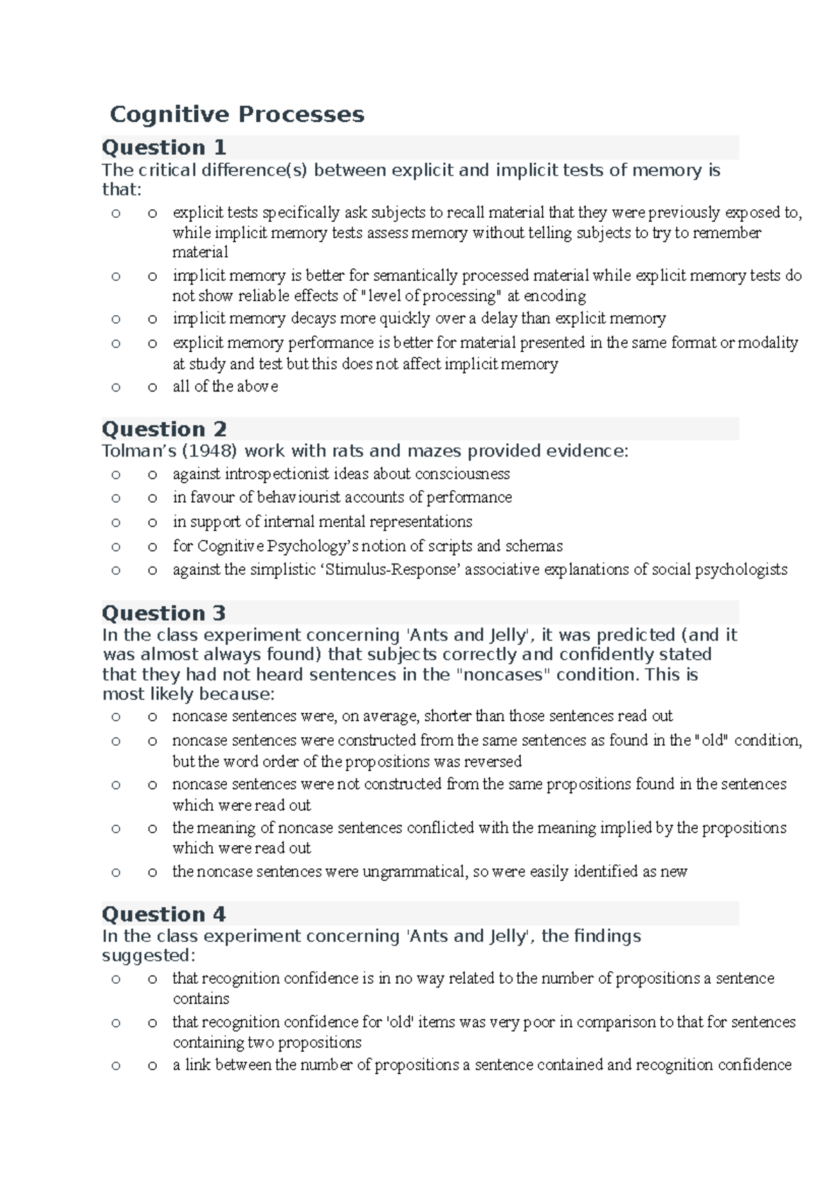 Cognitive Processes - N/A - Cognitive Processes Question 1 The critical ...