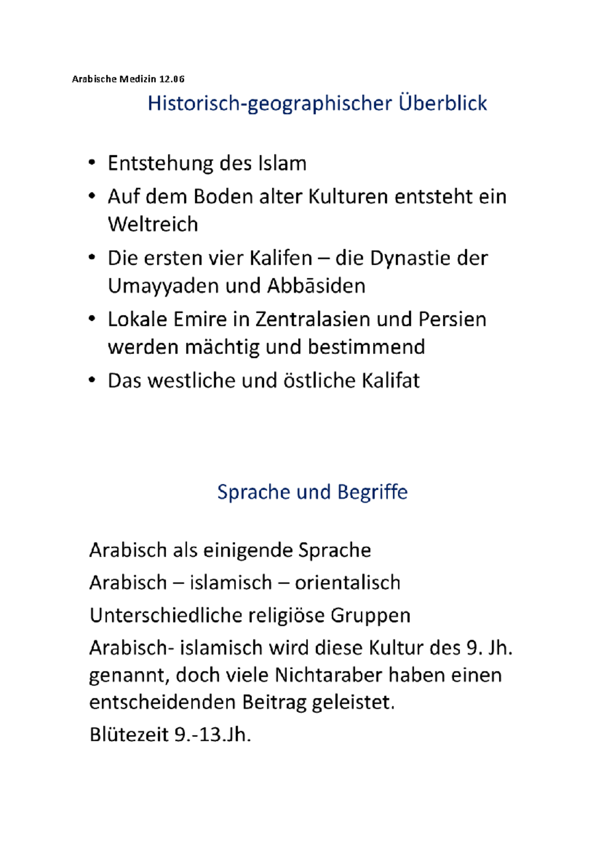 Arabische Medizin im Mittelalter (12. Juni) Arabische Medizin 12