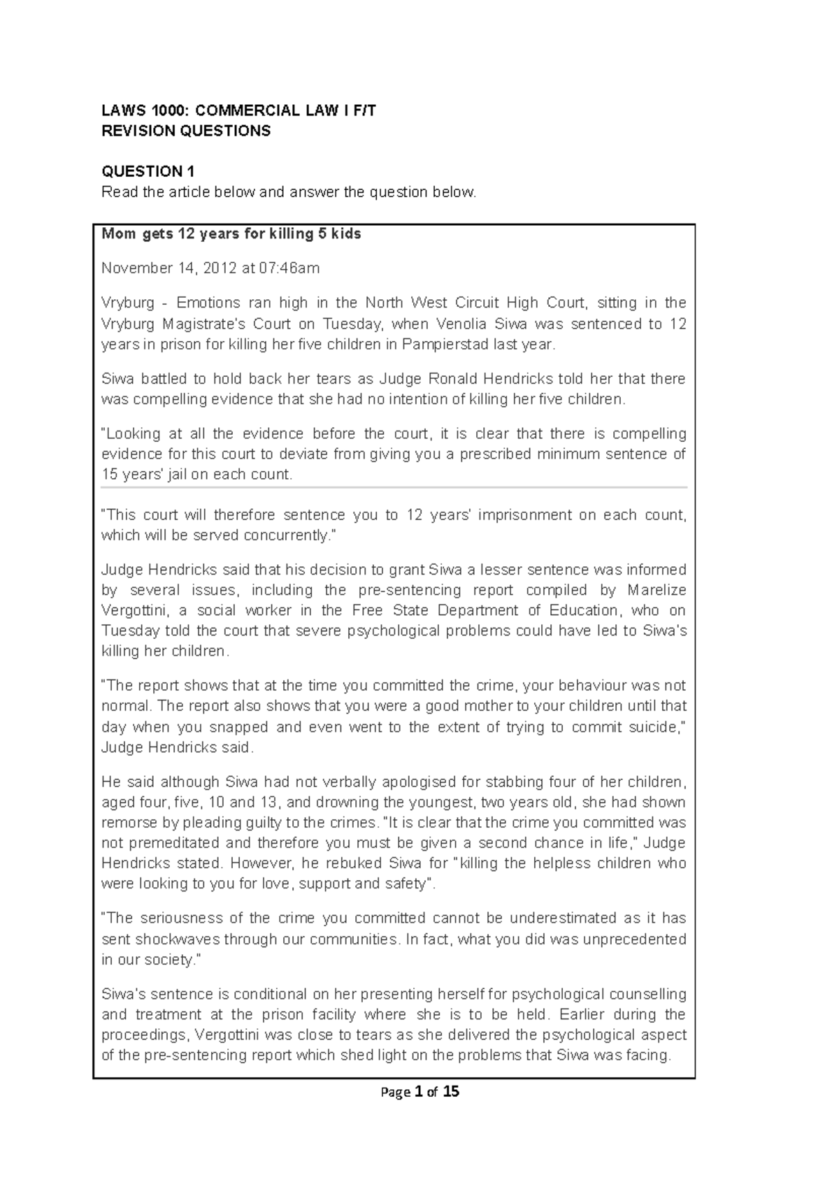 LAWS 1000 Revision Questions - LAWS 1000: COMMERCIAL LAW I F/T REVISION ...