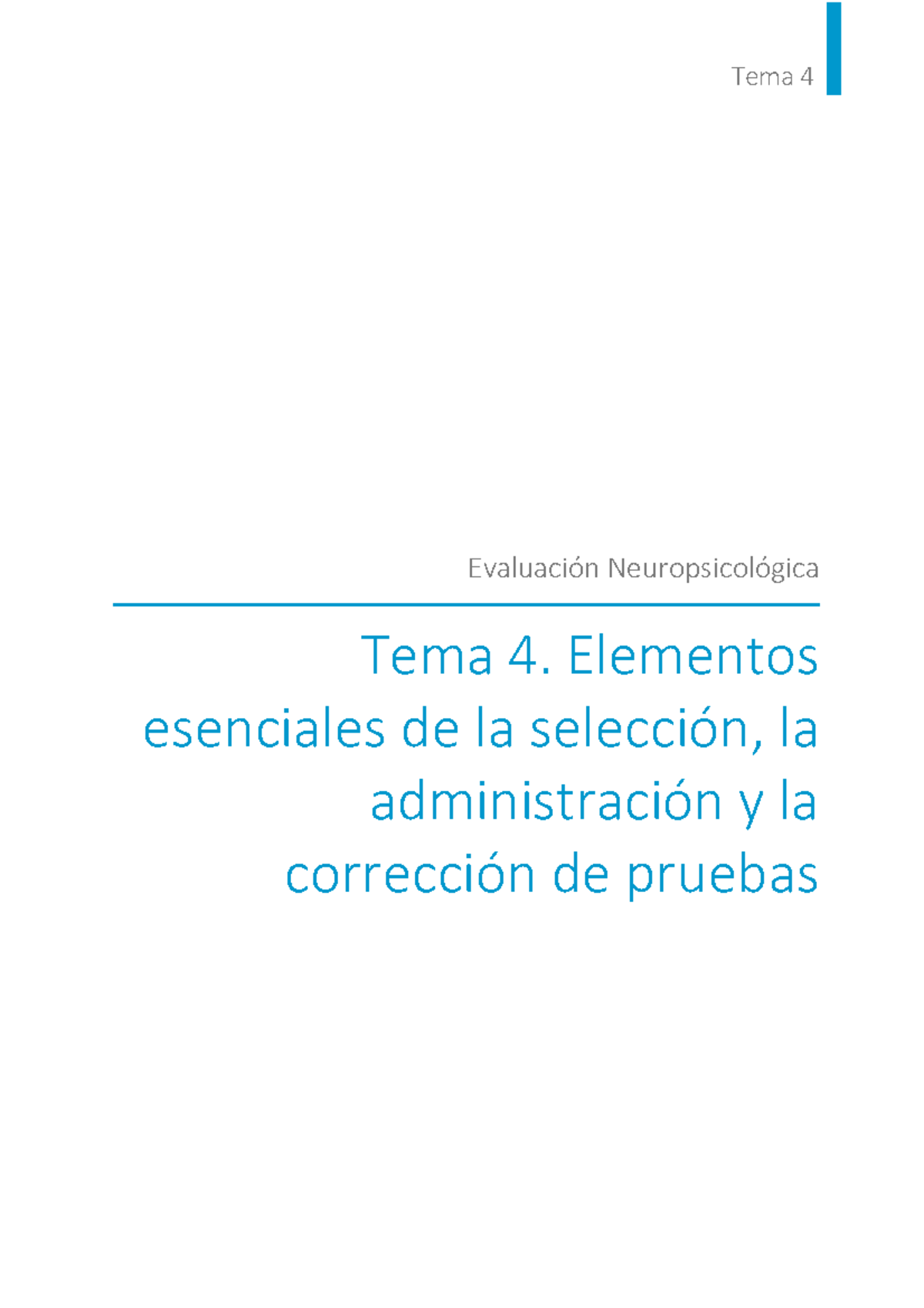 Tema 4 Elementos esenciales de la selección la administración y la ...