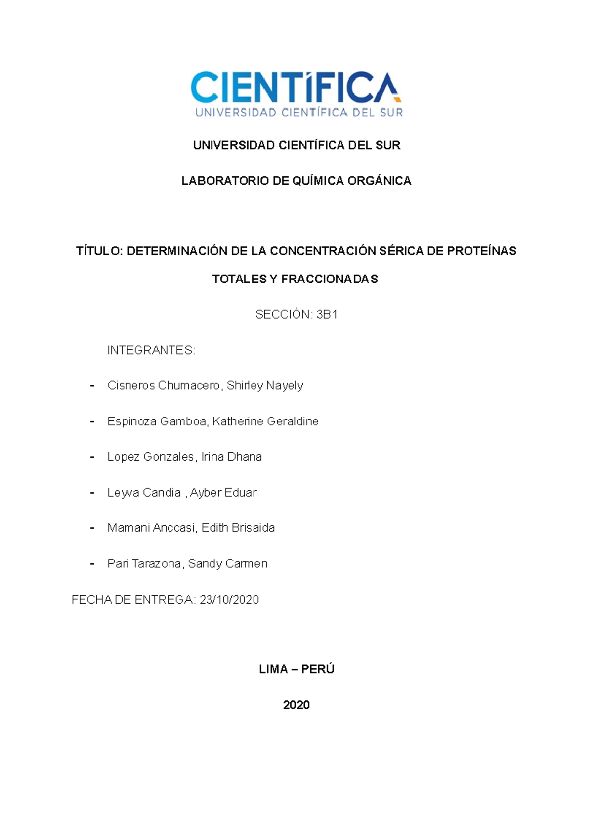 Informe Proteínas Totales Y Fraccionadas bioquimica UNIVERSIDAD CIENTÍFICA DEL SUR