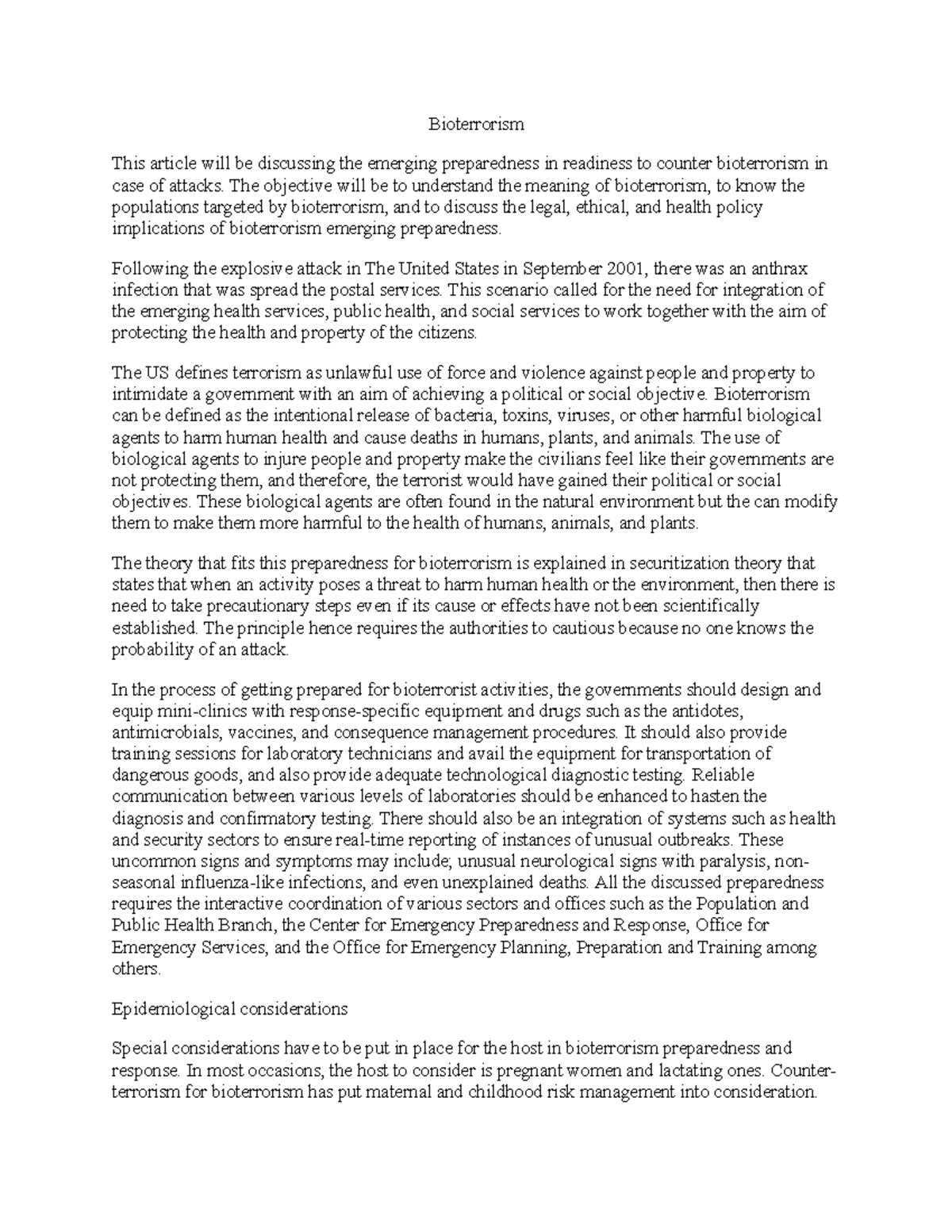 Bioterrorism The objective will be to understand the meaning of