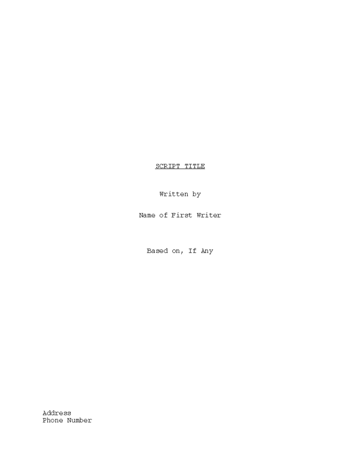 Script Scft SCRIPT TITLE Written By Name Of First Writer Based On 