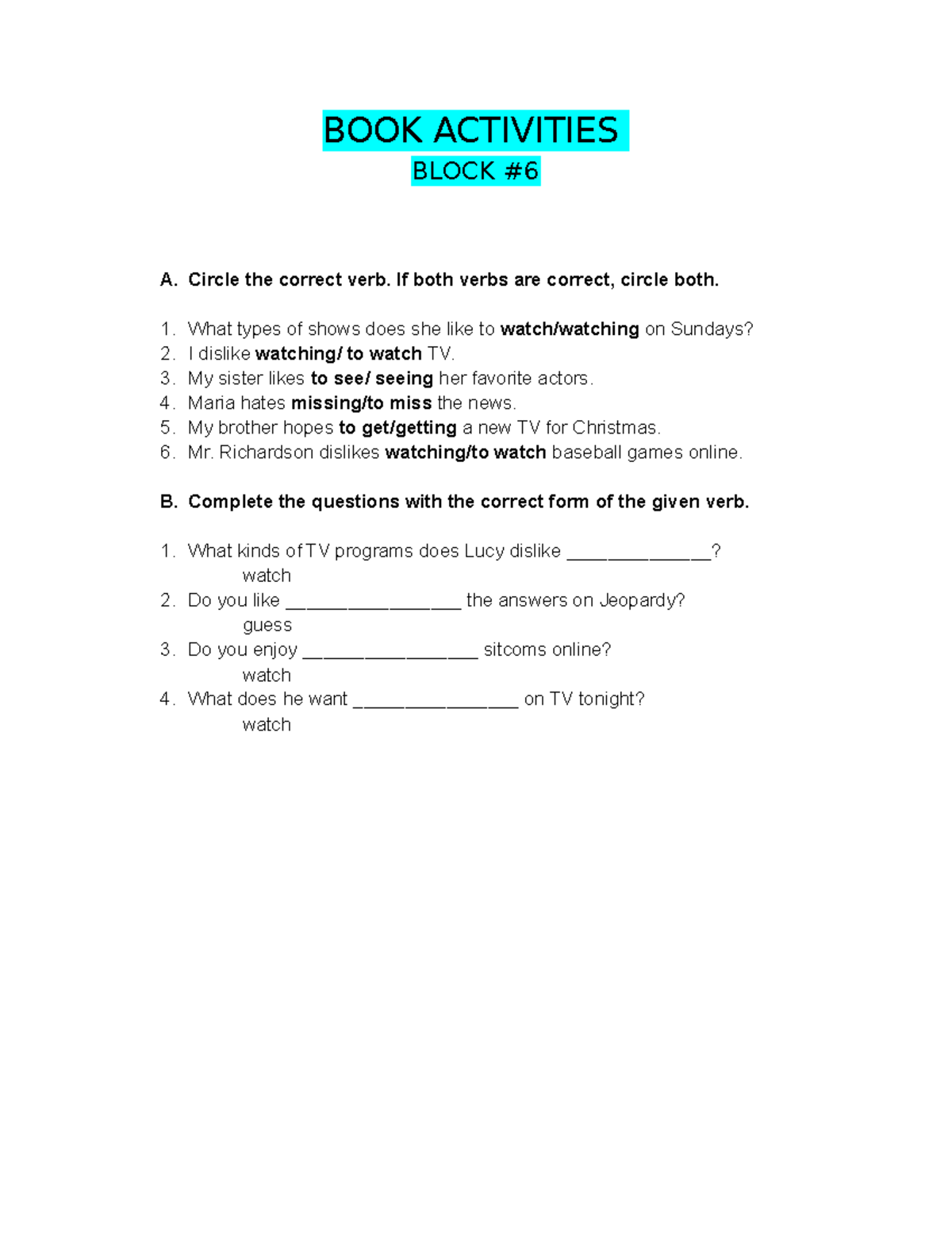 B A Block 6 Fgbsfb BOOK ACTIVITIES BLOCK A Circle The Correct Verb 