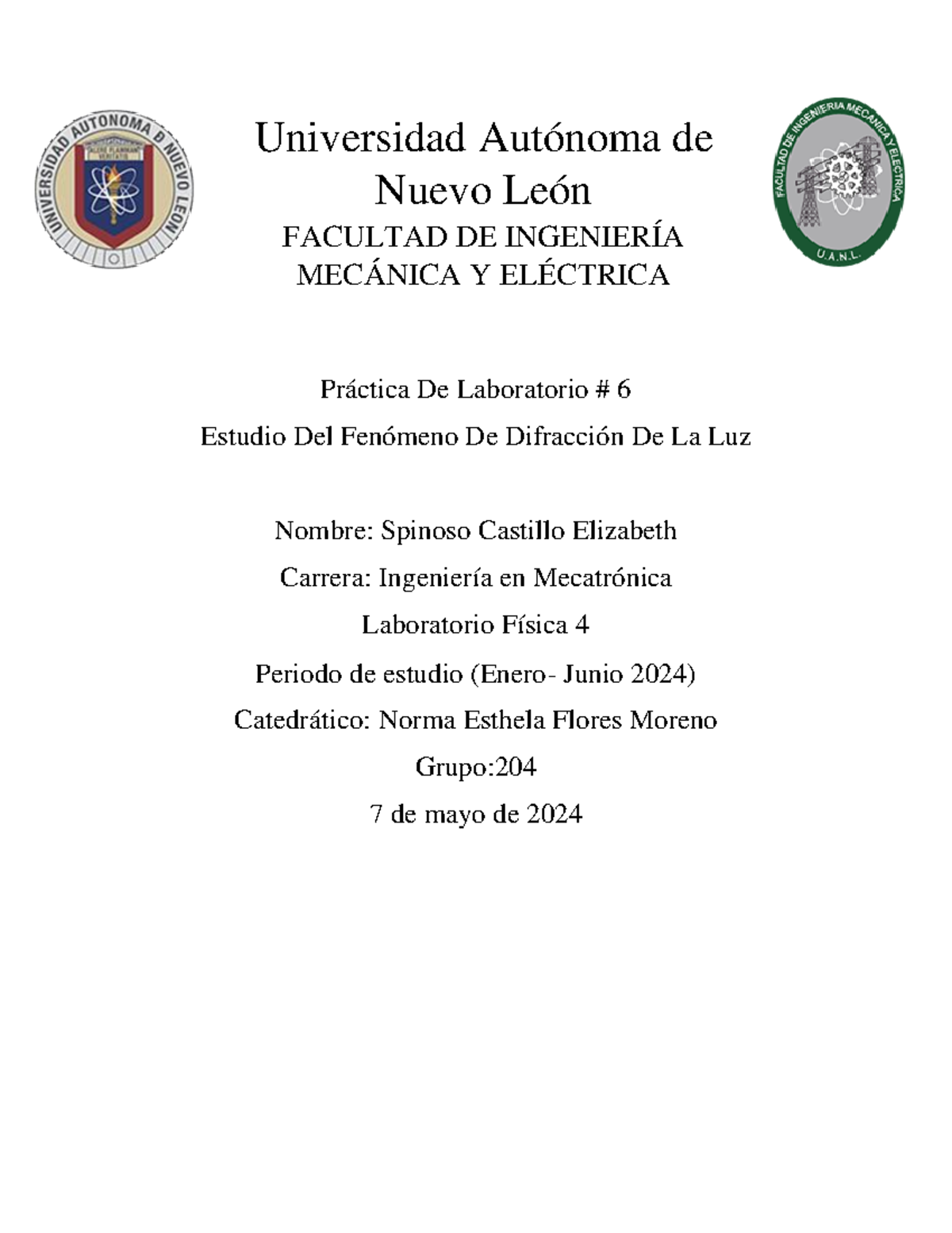 Practica 6 lab fisica 4 - laboratorio - Universidad Autónoma de Nuevo ...