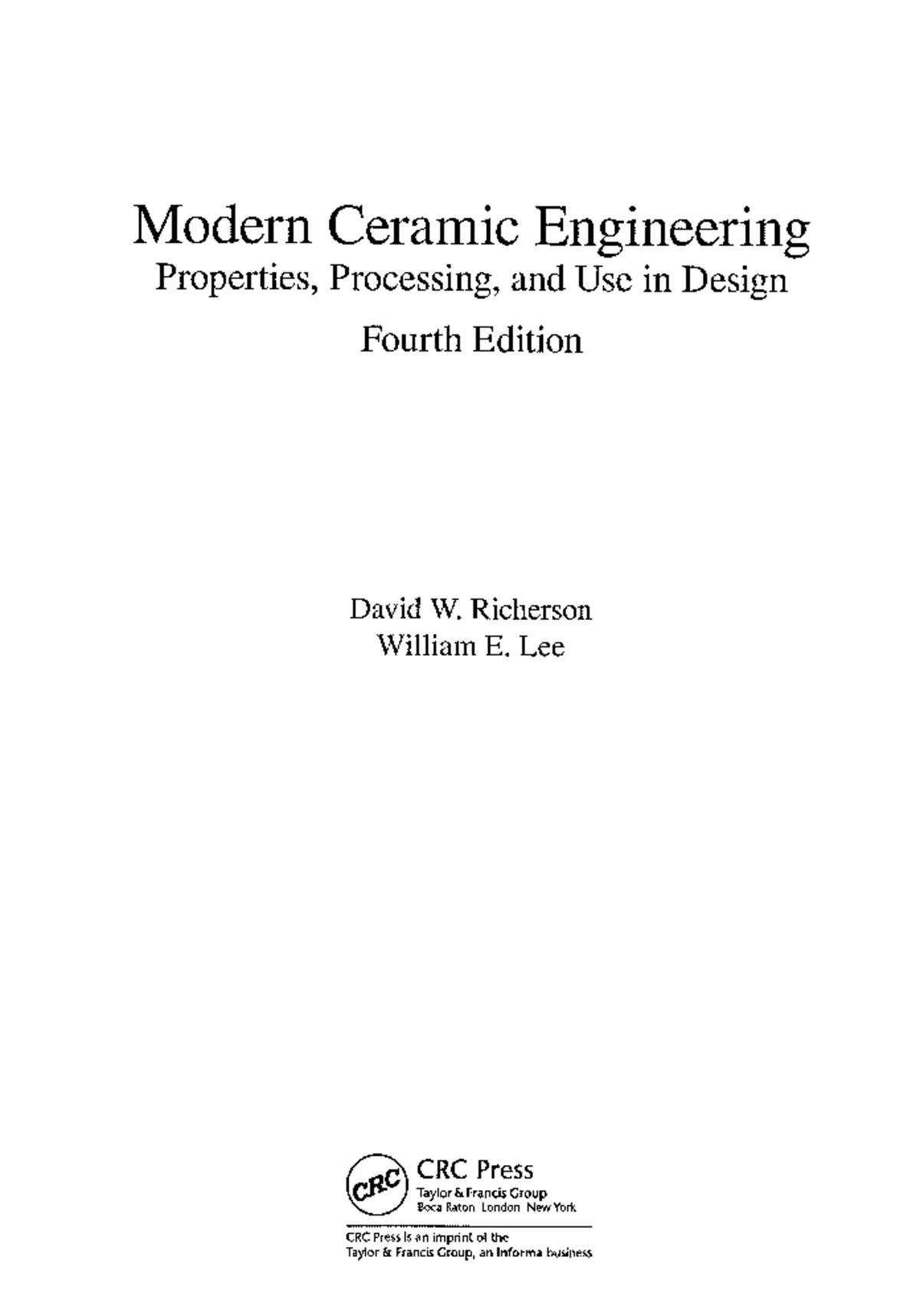 Modern Ceramic Properties, Processing, and Use in Design Engineering