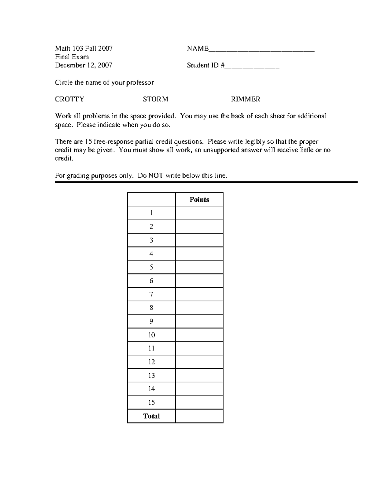103F07 - Finals Practice Questions - Math 103 Fall 2007 NAME