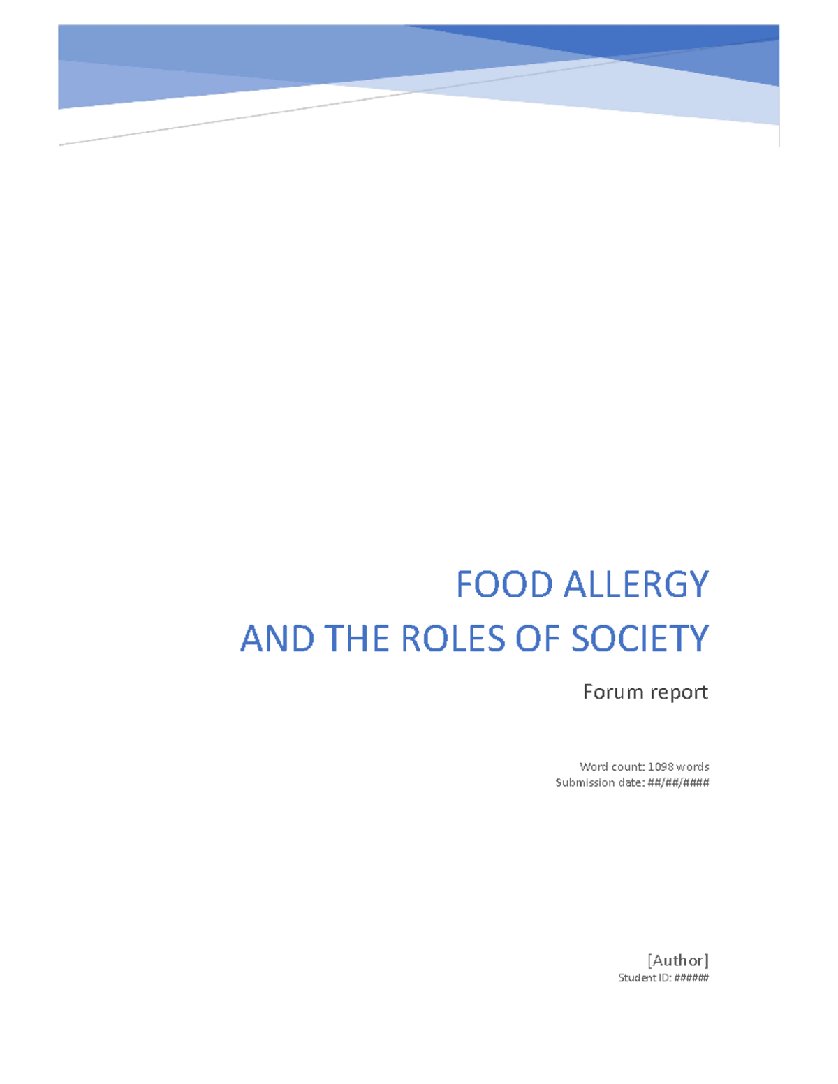 Assignment 1 forum report (with feedback/answer sheet) - FOOD ALLERGY ...