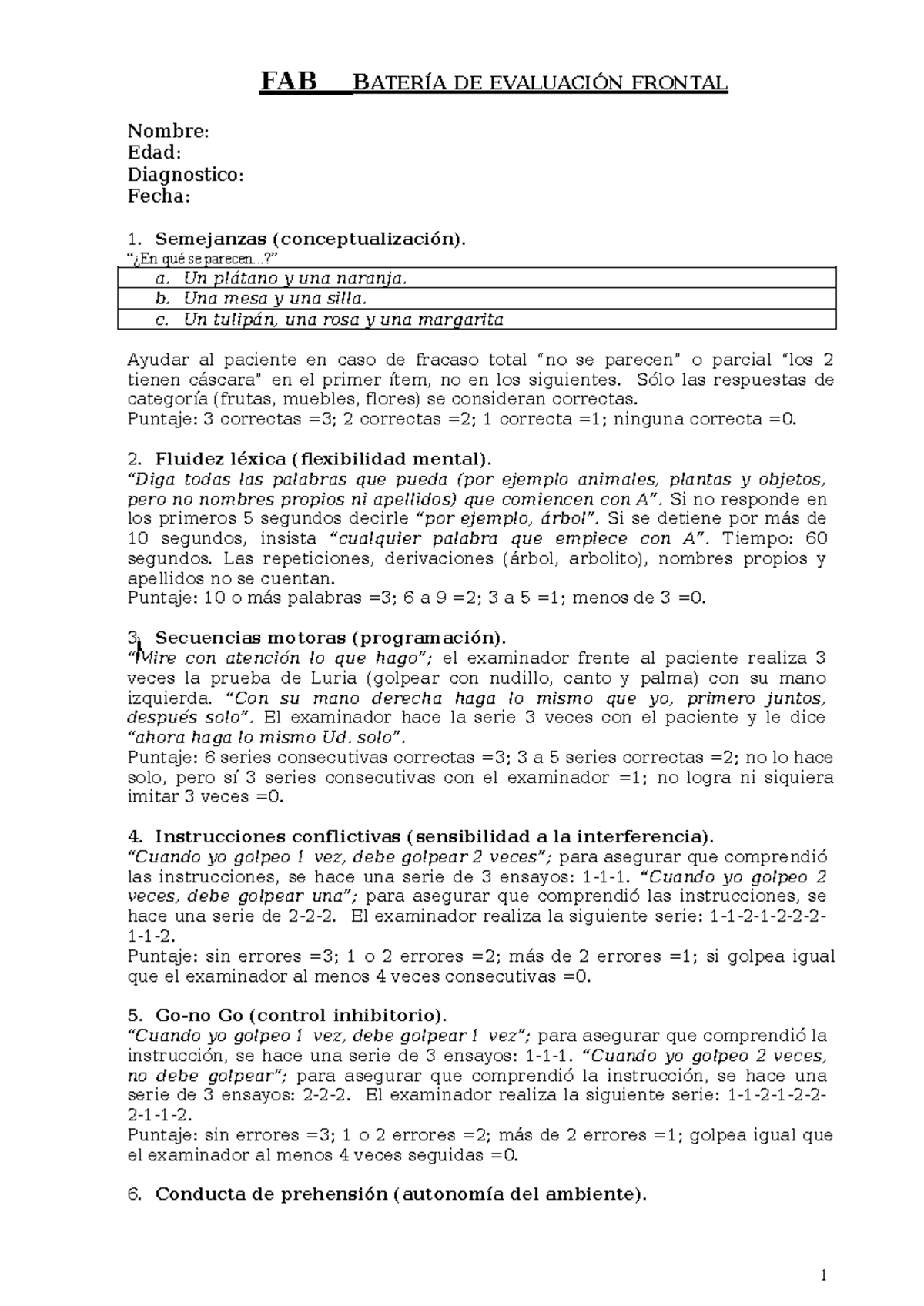 FAB - PAUTAS DE EVALUACIÓN - FAB BATERÍA DE EVALUACIÓN FRONTAL Nombre ...