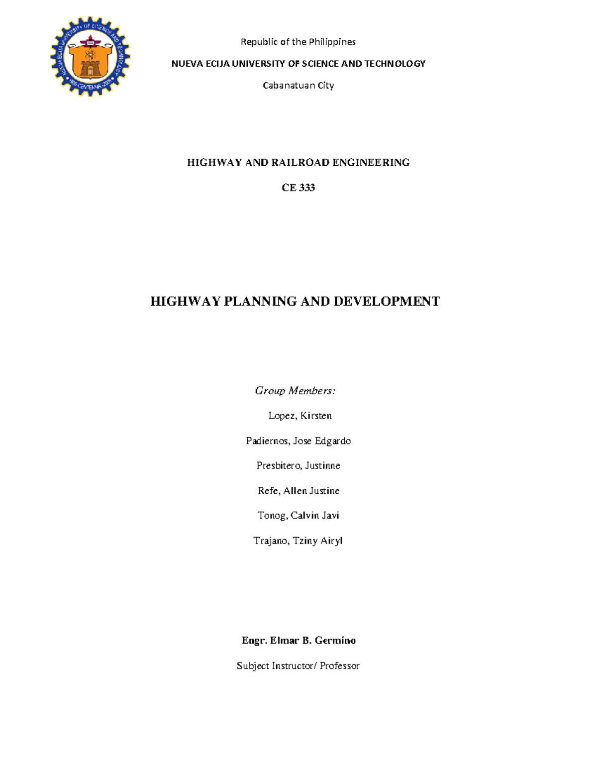 Highway and Railroad Engineering Unit 1 - NUEVA ECIJA UNIVERSITY OF ...