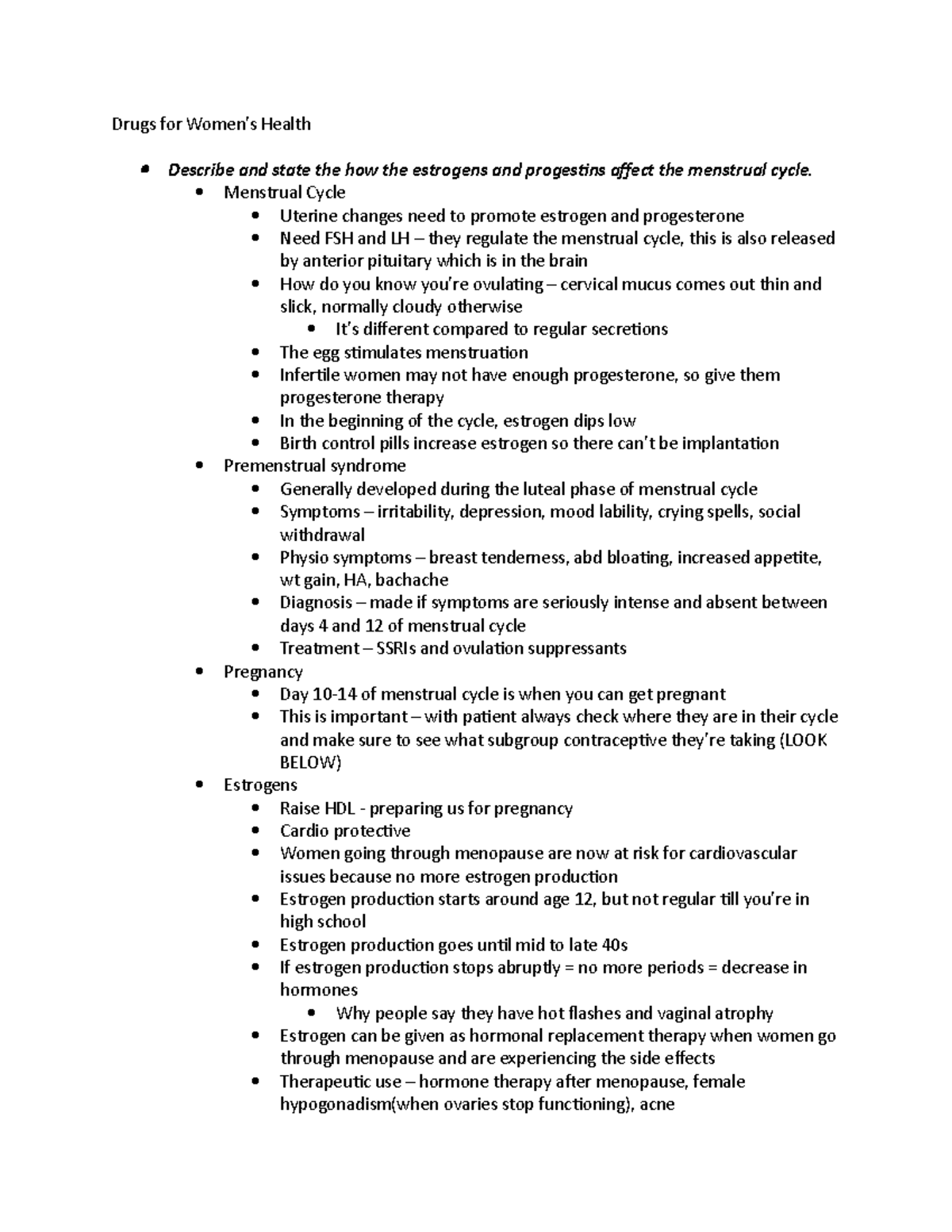 Drugs for Women's Health Drugs for Women’s Health Describe and state