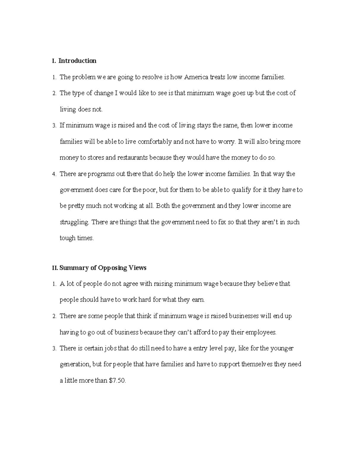 Rogerian Outline - I. Introduction 1. The problem we are going to ...