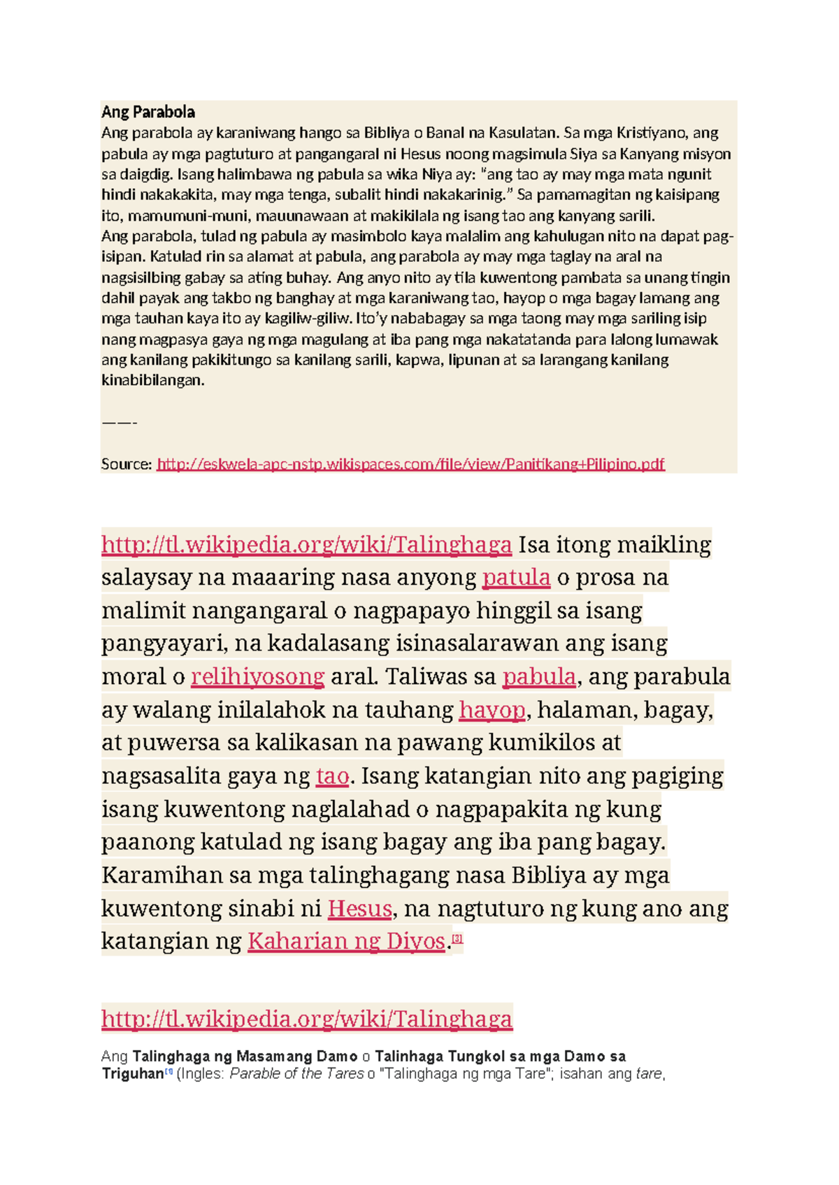 Talinghaga - Ang Parabola Ang parabola ay karaniwang hango sa Bibliya o ...
