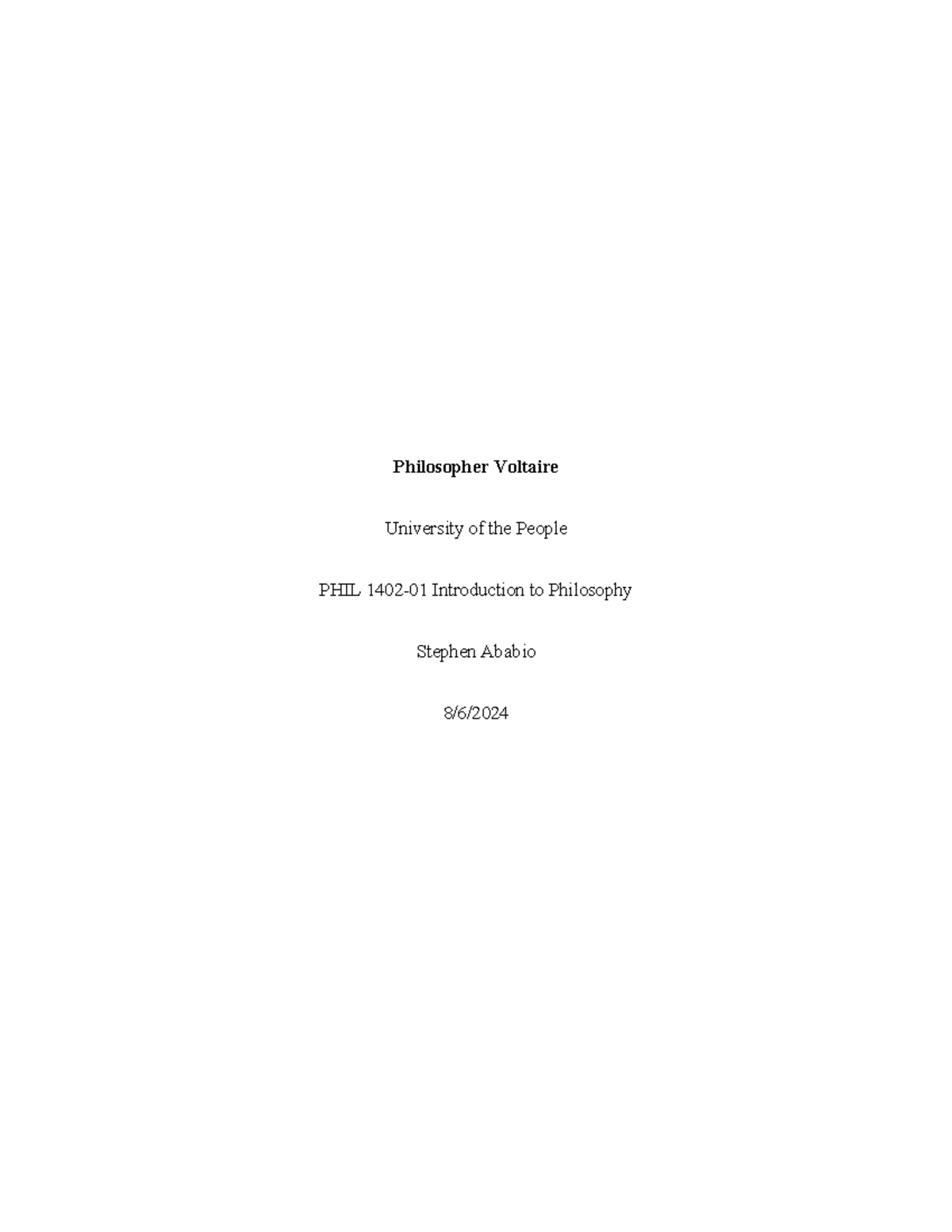 Written Assignment Unit 7 PHIL - Philosopher Voltaire University of the ...
