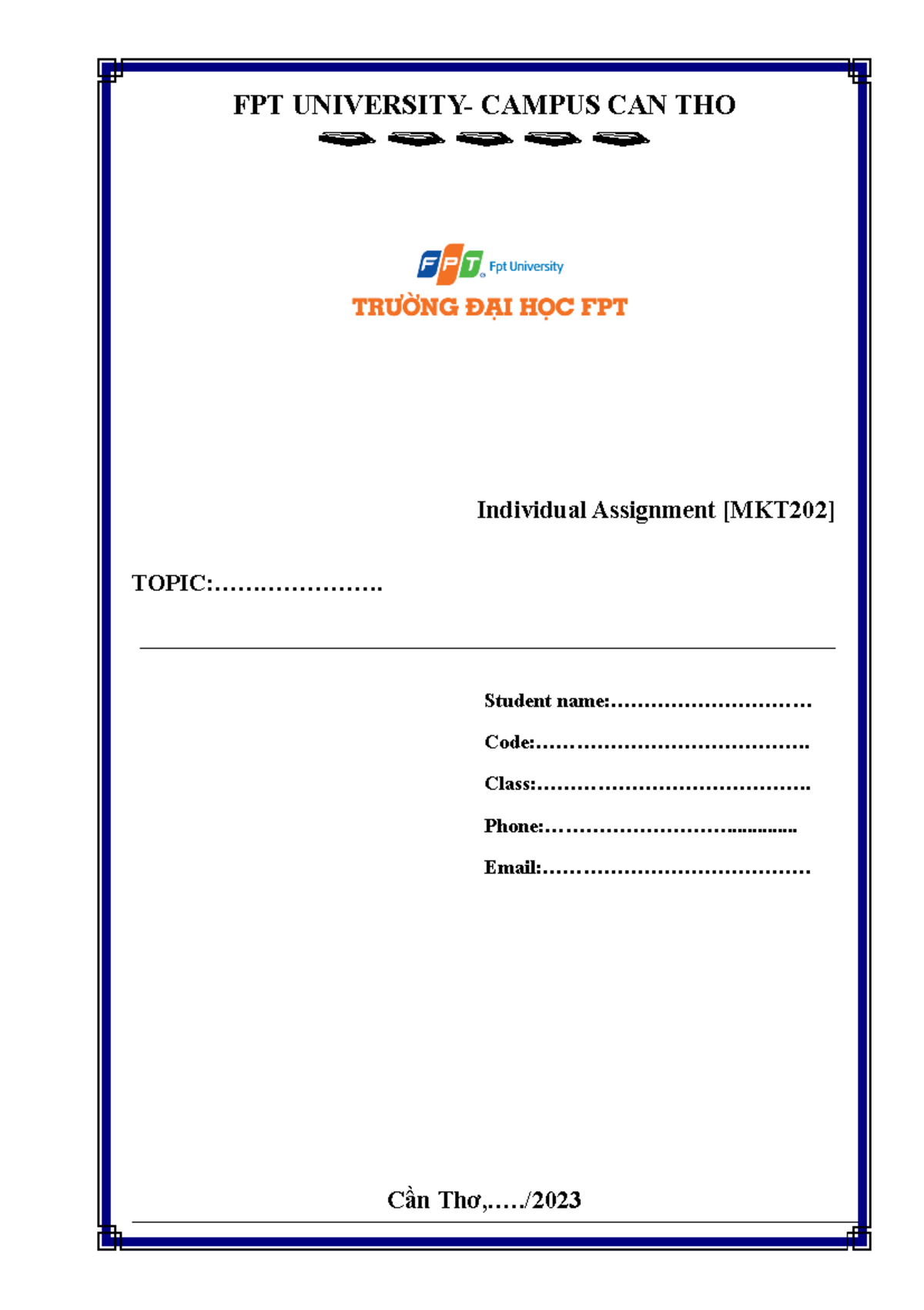 MKT202 IA SU23 - Manual Document - FPT UNIVERSITY- CAMPUS CAN THO ...