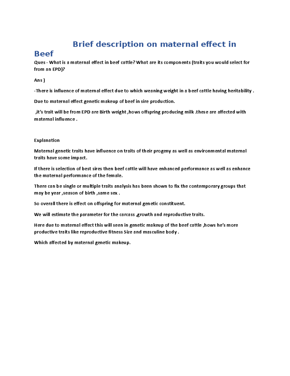 Beef cattle - Due to maternal effect genetic makeup of beef in sire ...